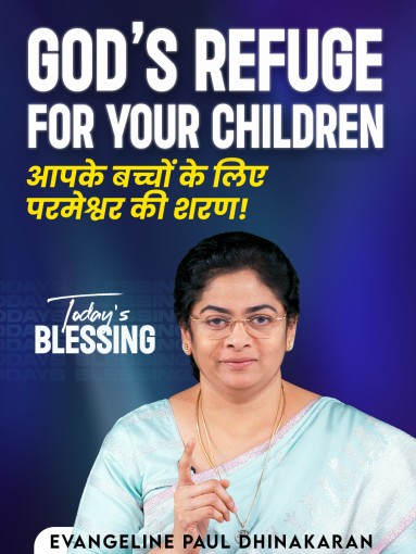 God’s Refuge for Your Children